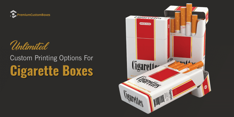 custom cigarette boxes