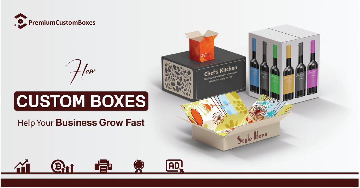 HOW CAN CUSTOM BOXES HELP YOUR BUSINESS